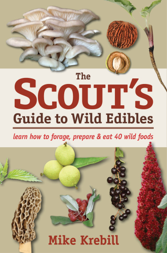 The Scout's Guide to Wild Edibles