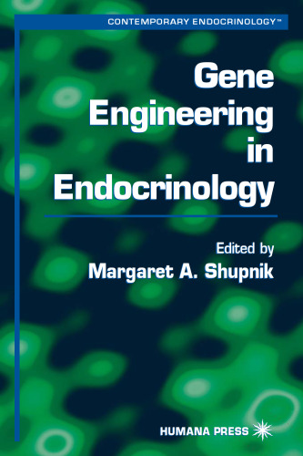 Gene Engineering in Endocrinology (Contemporary Endocrinology)