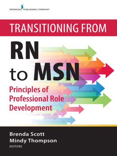 Transitioning from RN to MSN: Principles of Professional Role Development