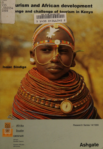 Tourism and African Development: Change and Challenge in Kenya