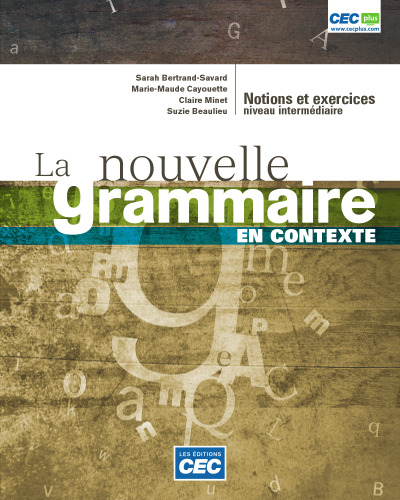 La Nouvelle grammaire en contexte