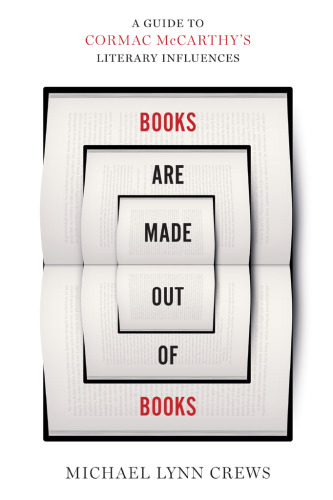 Books Are Made Out of Books