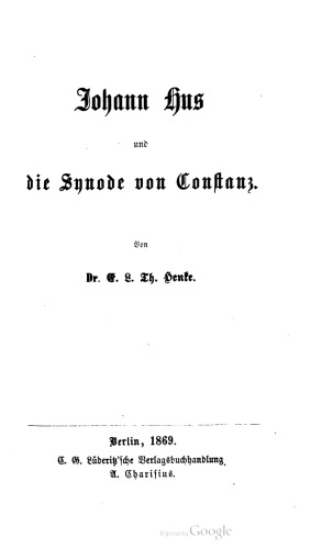 Johann Hus und die Synode von Constanz [Konstanz]