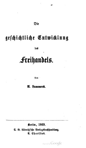 Die geschichtliche Entwicklung des Freihandels