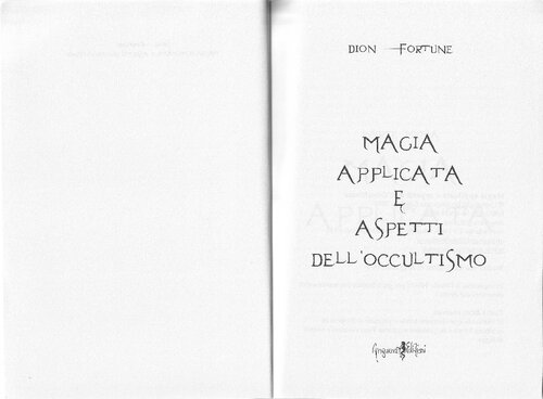Magia applicata. Aspetti dell'occultismo