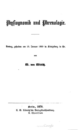 Physiognomik und Phrenologie. Vortrag, gehalten am 19. Januar 1869 in Königsberg in Pr