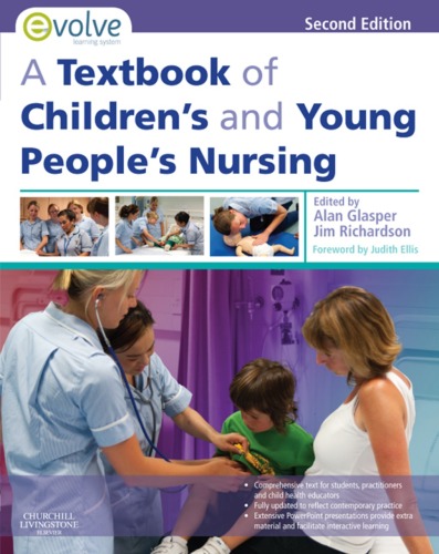 A Textbook of Children’s and Young People’s Nursing
