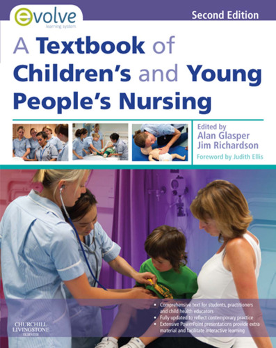 A Textbook of Children’s and Young People’s Nursing