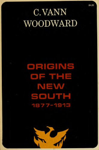 Origins of the New South, 1877–1913