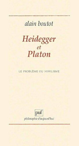 Heidegger et Platon : Le problème du nihilisme