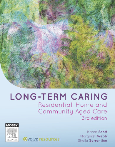 Long-term caring: residential, home and community aged care