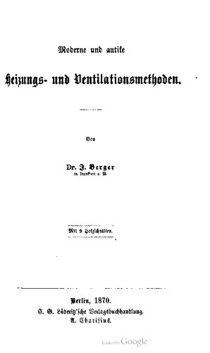 Moderne und antike Heizungs- und Ventilationsmethoden