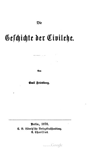 Die Geschichte der Civilehe [Zivilehe]