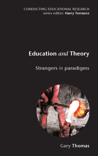 Education and Theory (Conducting Educational Research)