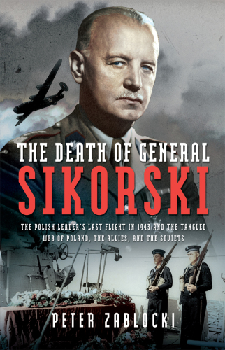 The Death of General Sikorski