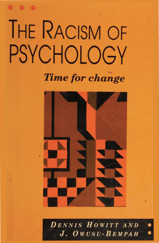 The Racism of Psychology: Time for Change