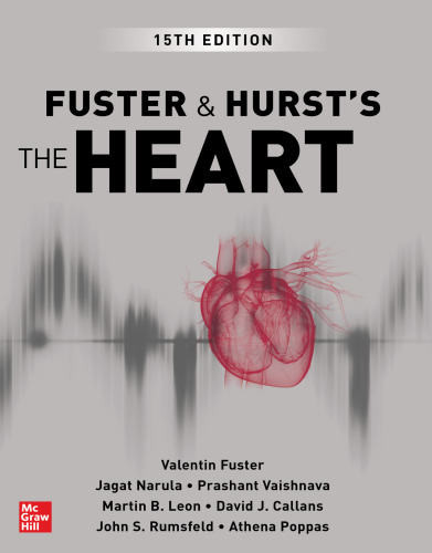 Fuster and Hurst's The Heart