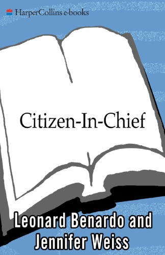 Citizen-in-Chief: The Second Lives of the American Presidents
