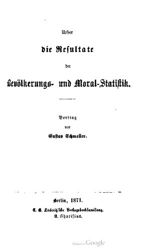 Ueber die Reſultate der Bevölkerungs- und Moral - Statistik . Vortrag