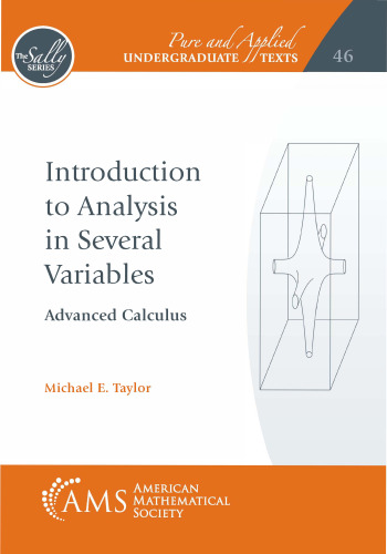 Introduction to Analysis in Several Variables: Advanced Calculus