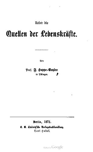 Ueber die Quellen der Lebenskräfte