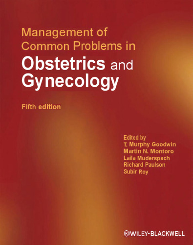 Management of Common Problems in Obstetrics and Gynecology, 5e (June 28, 2010)_(1405169168)_(Wiley-Blackwell)