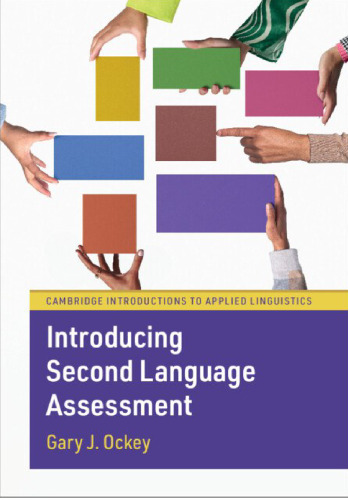 Introducing Second Language Assessment