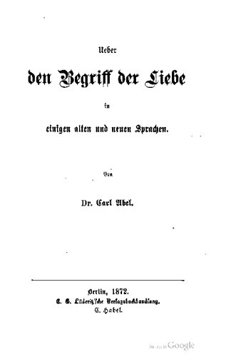 Ueber den Begriff der Liebe in einigen alten und neuen Sprachen