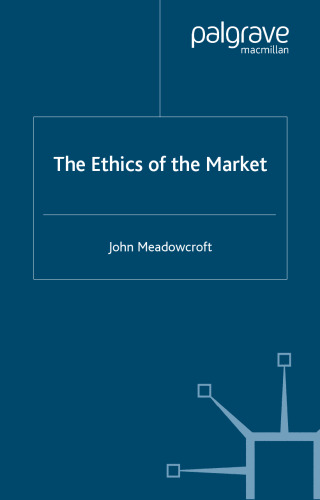The Ethics of the Market
