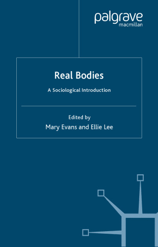 Real Bodies: A Sociological Introduction