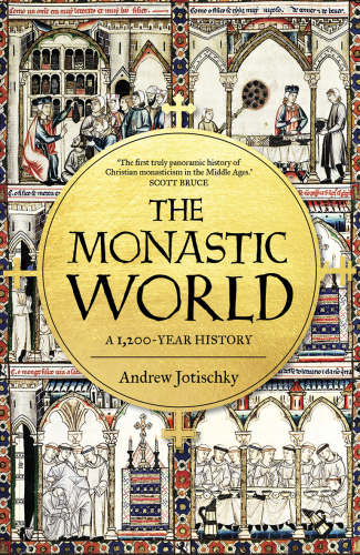 The Monastic World