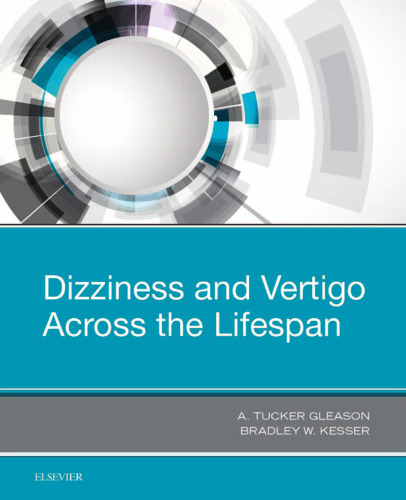 Dizziness and Vertigo Across the Lifespan