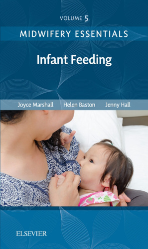 Midwifery Essentials : Infant feeding