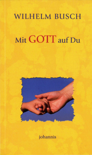 Mit Gott auf Du
