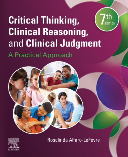 Critical Thinking, Clinical Reasoning, and Clinical Judgement