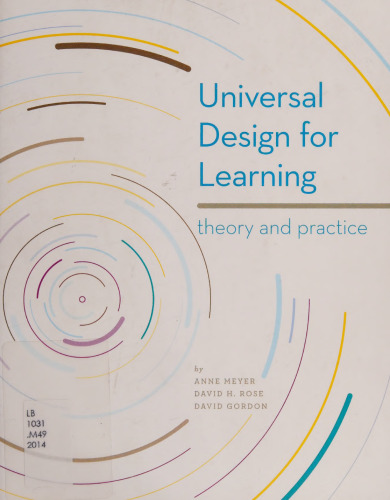 Universal Design for Learning: Theory and Practice