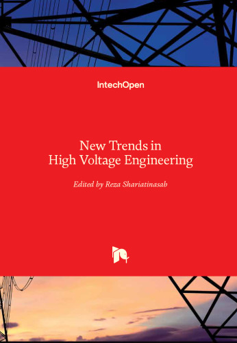 New Trends in High Voltage Engineering