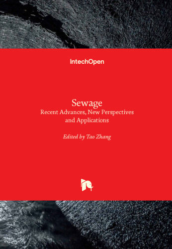 Sewage - Recent Advances, New Perspectives and Applications