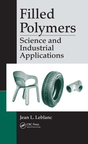 Filled Polymers: Science and Industrial Applications