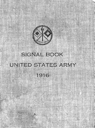 Signal Book: United States Army, 1916