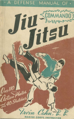 A Defense Manual of Commando Jiu-Jitsu