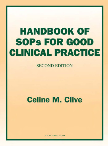 Handbook of SOPs for Good Clinical Practice, Second Edition