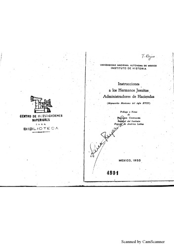 Instrucciones a los hermanos jesuitas administradores de haciendas (Manuscrito mexicano del siglo XVIII)
