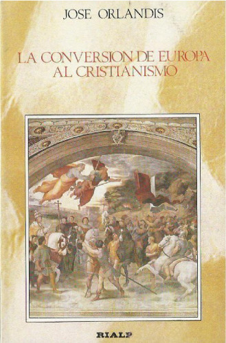 La conversión de Europa al Cristianismo