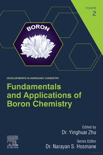 Fundamentals and Applications of Boron Chemistry, Volume 2