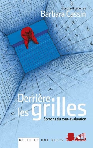 Derrière les grilles : sortons du tout-évaluation