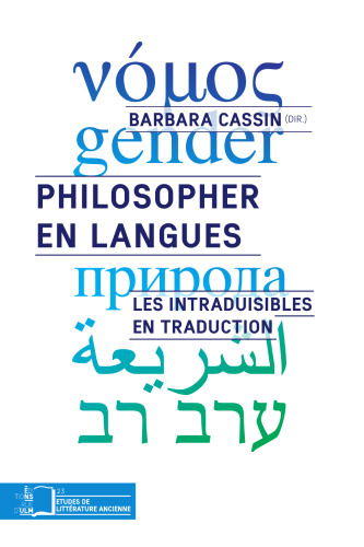 Philosopher en langues - Les intraduisibles en traduction