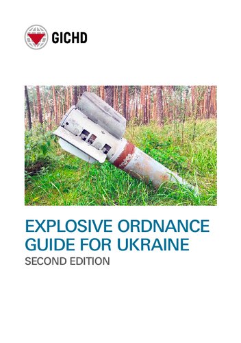 Explosive Ordnance Guide for Ukraine, Second Edition