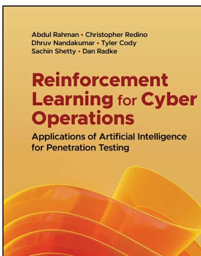 Reinforcement Learning for Cyber Operations