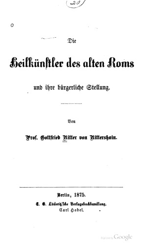 Die Heilkünstler des alten Roms und ihre bürgerliche Stellung